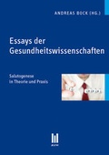 Cover: Essays der Gesundheitswissenschaften - Akademische Verlagsgemeinschaft M&uuml;nchen