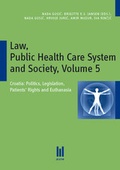 Cover: Law, Public Health Care System and Society, Volume 5 - Akademische Verlagsgemeinschaft M&uuml;nchen