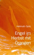 Cover: Engel im Herbst mit Orangen - Pendragon