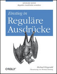 Abbildung von: Einstieg in Reguläre Ausdrücke - O'Reilly