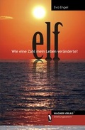 Cover: 11 - Wie eine Zahl mein Leben ver&auml;nderte! - dbusiness.de eine Marke der Motiv Offset NSK GmbH
