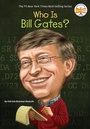 Cover: Who Is Bill Gates? - Grosset & Dunlap Inc.,U.S.