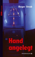 Cover: Hand angelegt - Pendragon