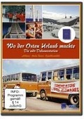 Cover: Wo der Osten Urlaub machte - Icestorm Entertainment
