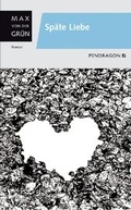 Cover: Sp&auml;te Liebe - Pendragon