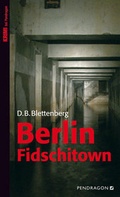 Cover: Berlin Fidschitown - Pendragon