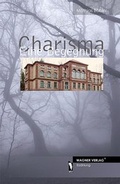 Cover: Charisma - dbusiness.de eine Marke der Motiv Offset NSK GmbH