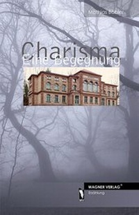 Enlarge image Cover: Charisma - dbusiness.de eine Marke der Motiv Offset NSK GmbH
