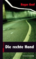 Cover: Die rechte Hand - Pendragon