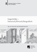 Cover: Gegenbilder - literarisch/filmisch/fotografisch - University of Bamberg Press