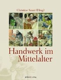 Cover: Handwerk im Mittelalter - Primus in Herder