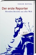 Cover: Der erste Reporter - Primus in Herder