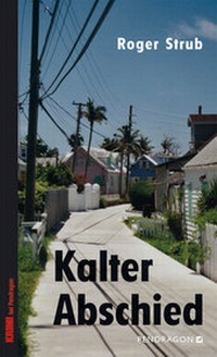 Enlarge image Cover: Kalter Abschied - Pendragon