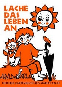 Enlarge image Cover: Lache das Leben an - Klosterverlag Maria Laach