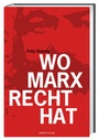 Cover: Wo Marx Recht hat - Primus in Herder
