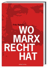 Enlarge image Cover: Wo Marx Recht hat - Primus in Herder