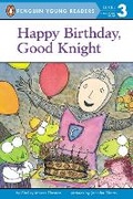 Cover: Happy Birthday, Good Knight - Grosset & Dunlap Inc.,U.S.