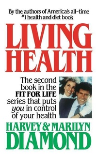 Enlarge image Cover: Living Health - Little, Brown & Company