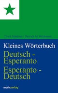 Cover: Kleines W&ouml;rterbuch. Deutsch-Esperanto /Esperanto-Deutsch - marix Verlag ein Imprint von Verlagshaus R&ouml;merweg