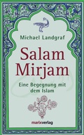 Cover: Salam Mirjam - marix Verlag ein Imprint von Verlagshaus R&ouml;merweg