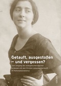 Cover: Getauft, ausgesto&szlig;en - und vergessen? - CoCon-Verlag