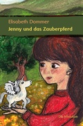 Cover: Jenny und das Zauberpferd - Buch&Media