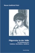Bild: Pilgerreise in der Stille - Geest-Verlag