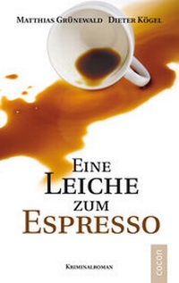 Abbildung von: Eine Leiche zum Espresso - CoCon-Verlag