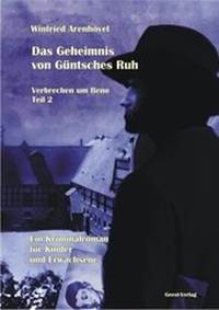 Abbildung von: Das Geheimnis von Güntsches Ruh - Geest-Verlag