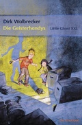 Cover: Die Geisterhandys - Buch&Media