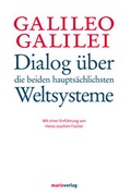 Cover: Dialog &uuml;ber die beiden haupts&auml;chlichsten Weltsysteme - marix Verlag ein Imprint von Verlagshaus R&ouml;merweg