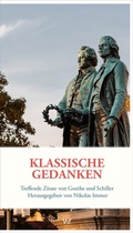 Cover: Klassische Gedanken - Weimarer Verlagsgesellschaft ein Imprint von Verlagshaus R&ouml;merweg