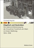 Cover: Klippfisch und Steckr&uuml;ben - Waldemar Kramer ein Imprint von Verlagshaus R&ouml;merweg