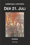 Cover: Der 21. Juli - Geest-Verlag