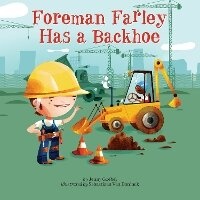 Enlarge image Cover: Foreman Farley Has a Backhoe - G P Putnam's Sons