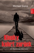 Cover: Kinsky kehrt zur&uuml;ck - Buch&Media