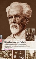 Cover: M&uuml;nchen macht Schule - Buch&Media