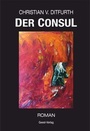Cover: Der Consul - Geest-Verlag