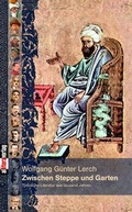 Cover: Zwischen Steppe und Garten - Buch&Media