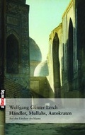 Cover: H&auml;ndler, Mullahs, Autokraten - Buch&Media