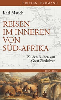 Abbildung von: Reisen im Inneren von Südafrika - edition erdmann ein Imprint von Verlagshaus Römerweg