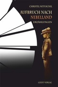 Cover: Aufbruch nach Nebelland - Geest-Verlag