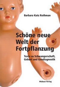 Abbildung von: Schöne neue Welt der Fortpflanzung - Mabuse