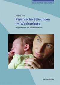 Abbildung von: Psychische Störungen im Wochenbett - Mabuse