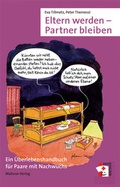 Cover: Eltern werden - Partner bleiben - Mabuse