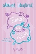 Cover: Twice As Nice #4 - G P Putnam's Sons