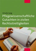 Cover: Pflegewissenschaftliche Gutachten in zivilen Rechtsstreitigkeiten - Mabuse