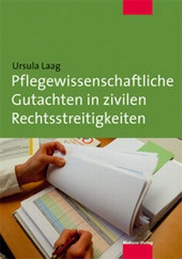 Abbildung von: Pflegewissenschaftliche Gutachten in zivilen Rechtsstreitigkeiten - Mabuse