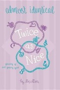 Cover: Twice as Nice #4 Almost Identical - Grosset & Dunlap