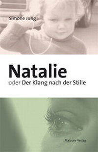 Abbildung von: Natalie oder Der Klang nach der Stille - Mabuse